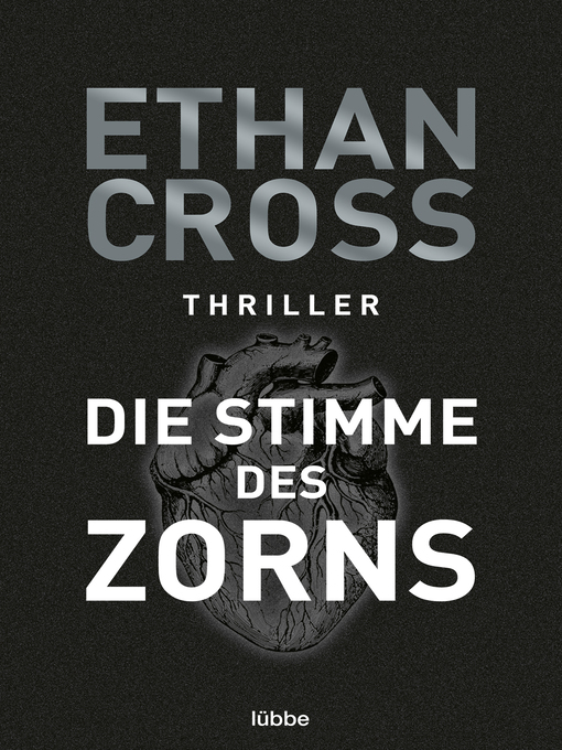 Title details for Die Stimme des Zorns by Ethan Cross - Available